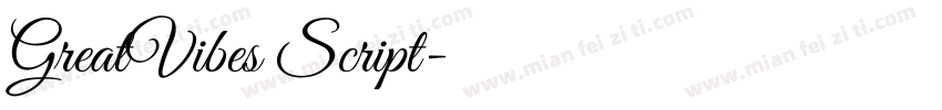 GreatVibes Script字体转换